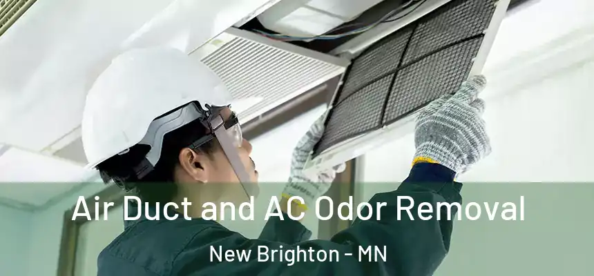  Air Duct and AC Odor Removal New Brighton - MN
